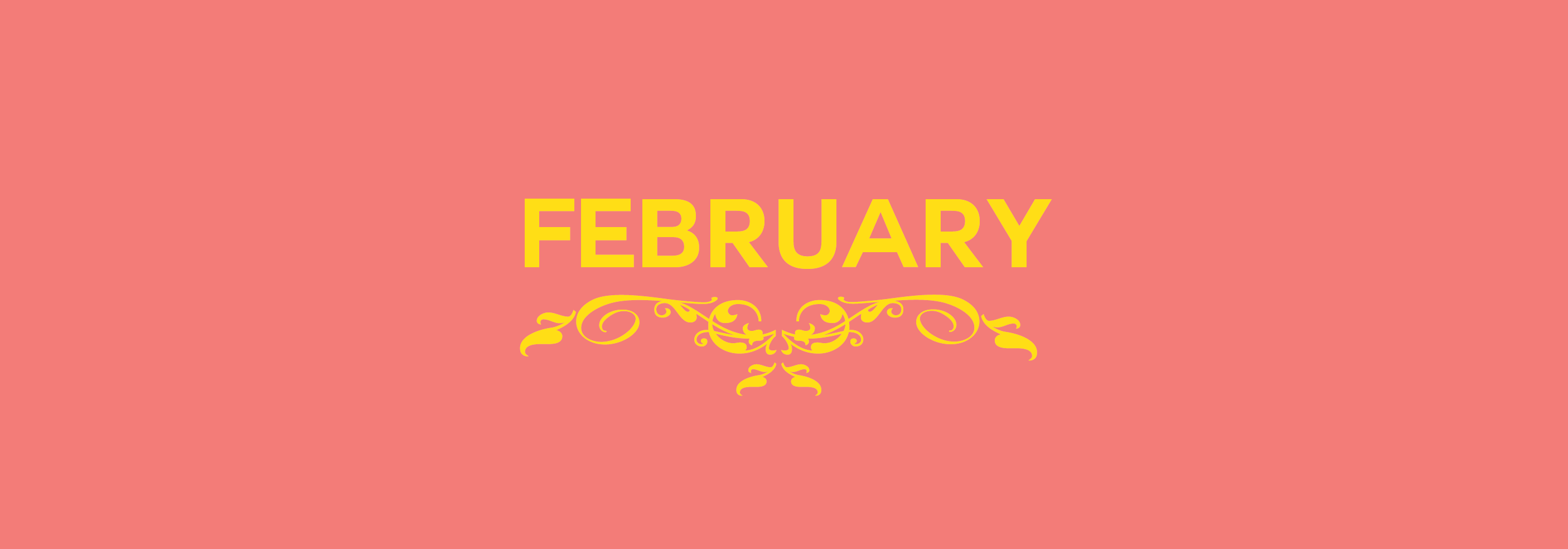 Pink banner with yellow text saying February
