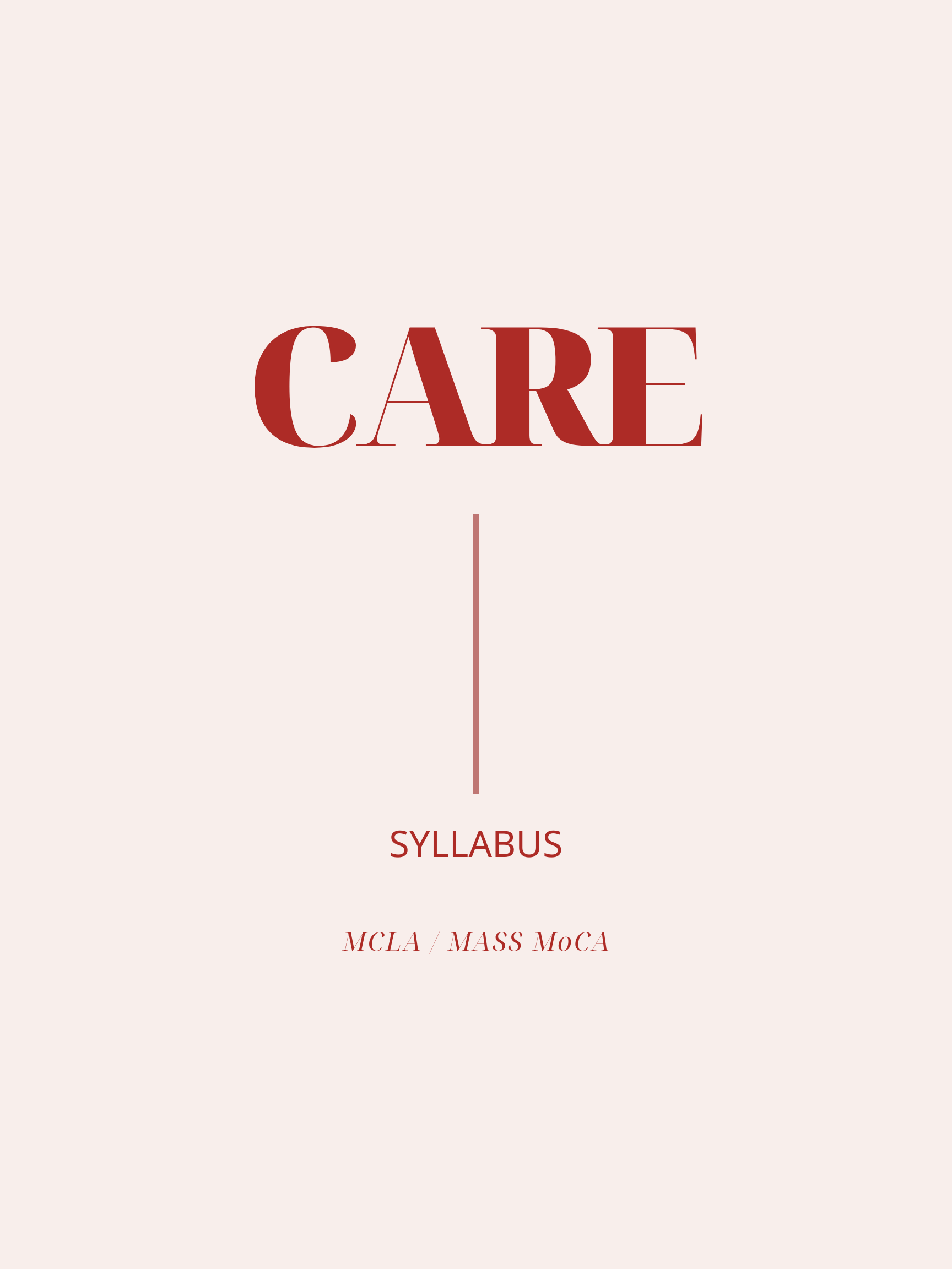 CARE SYLLABUS, a new justice-oriented public education and community resource, aims to explore the meaning and discourse around the concept of care through a multi-modal website with curated modules, original text, media, recordings, and virtual live events.