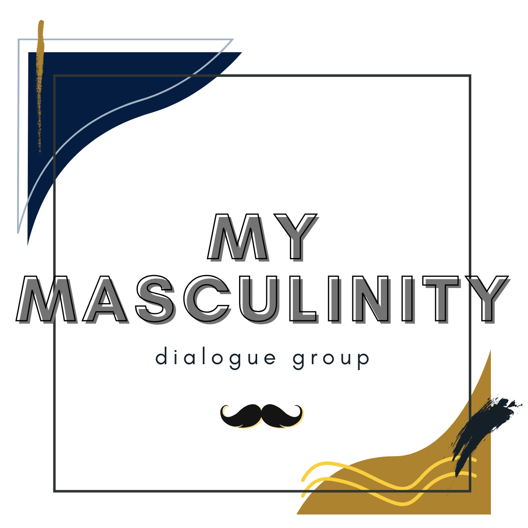 My Masculinity Dialogue Group